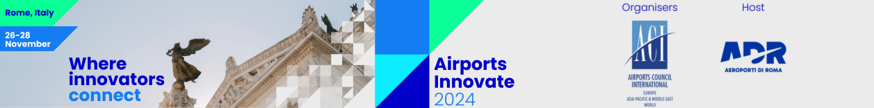 Airports Innovate, Airports Innovate 2024, Rome Italy, aviation conference 